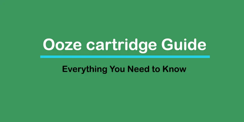 Ooze cartridge Guide