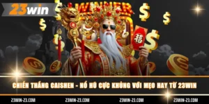 Chiến thắng Caishen