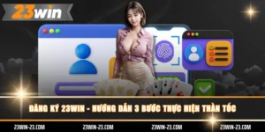 đăng ký 23WIN
