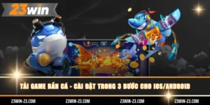 Tải game bắn cá