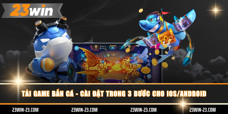 Tải game bắn cá